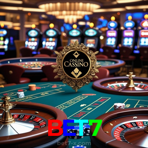 BET7：Entre no cassino e comece a ganhar agora mesmo!